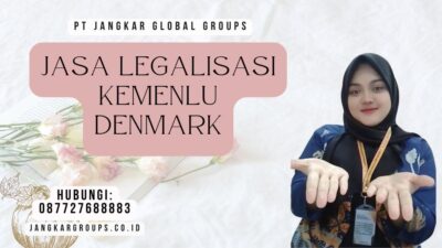 Jasa Legalisasi Kemenlu Denmark