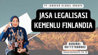Jasa Legalisasi Kemenlu Finlandia