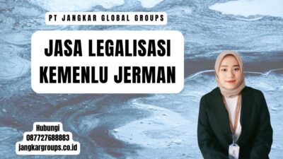 Jasa Legalisasi Kemenlu Jerman