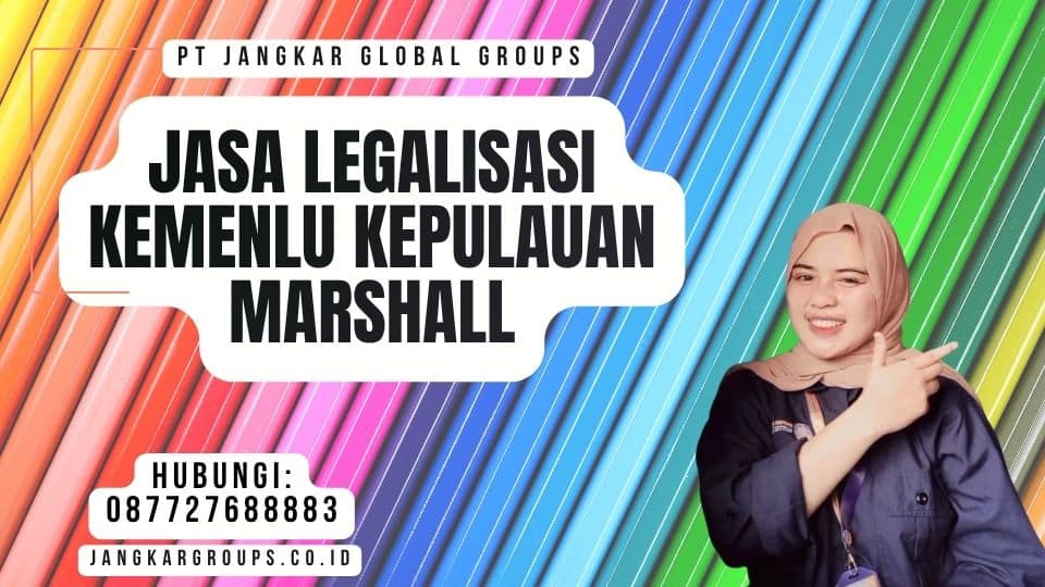Jasa Legalisasi Kemenlu Kepulauan Marshall