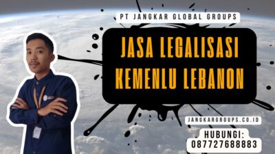 Jasa Legalisasi Kemenlu Lebanon