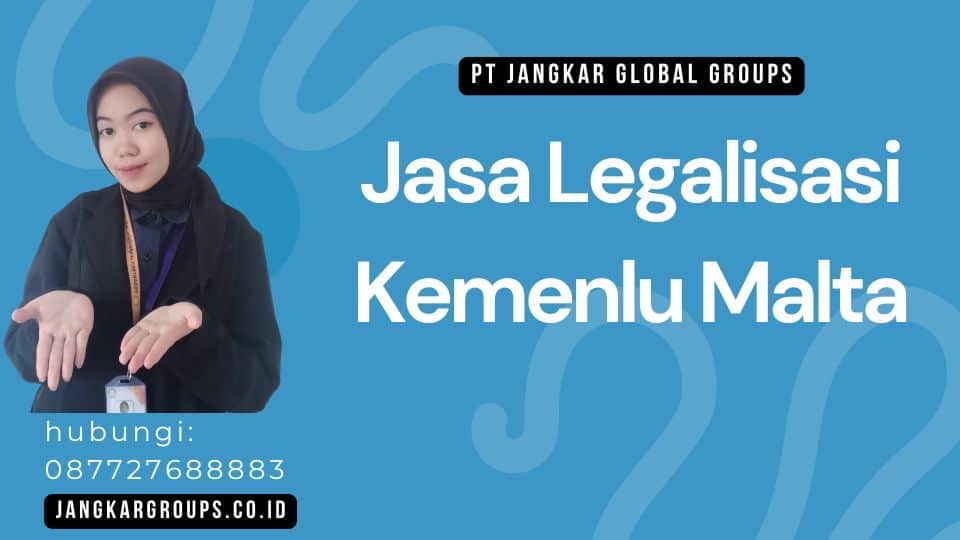 Jasa Legalisasi Kemenlu Malta
