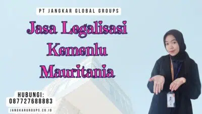 Jasa Legalisasi Kemenlu Mauritania
