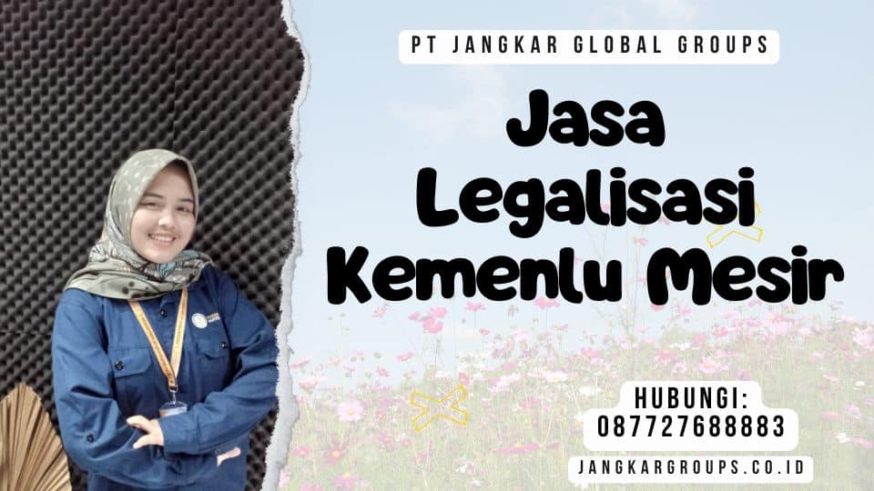 Jasa Legalisasi Kemenlu Mesir