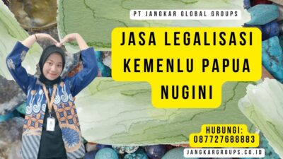 Jasa Legalisasi Kemenlu Papua Nugini