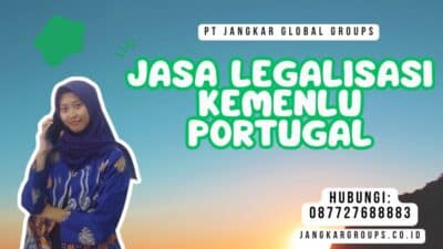 Jasa Legalisasi Kemenlu Portugal
