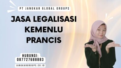 Jasa Legalisasi Kemenlu Prancis