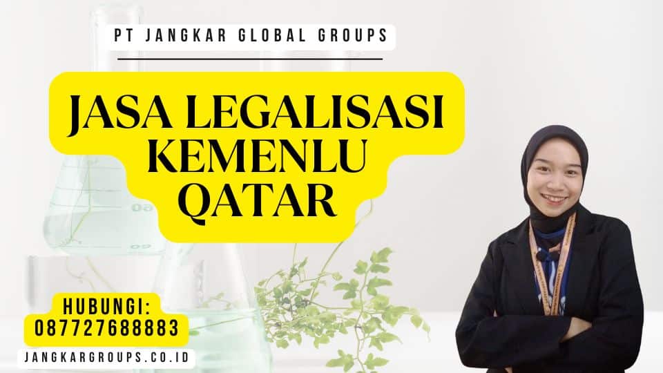 Jasa Legalisasi Kemenlu Qatar