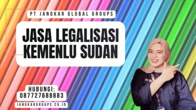 Jasa Legalisasi Kemenlu Sudan