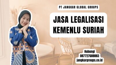 Jasa Legalisasi Kemenlu Suriah
