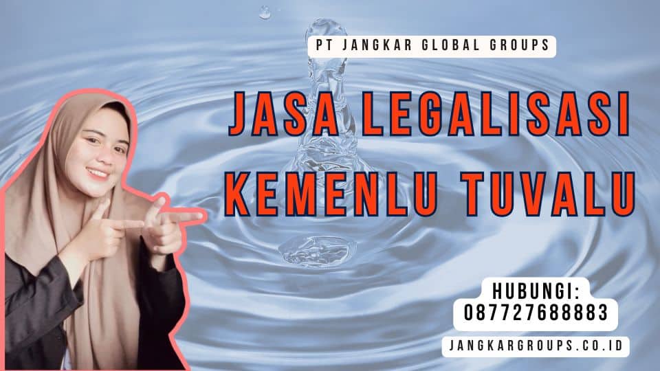 Jasa Legalisasi Kemenlu Tuvalu