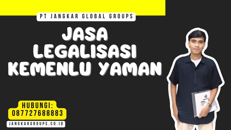 Jasa Legalisasi Kemenlu Yaman