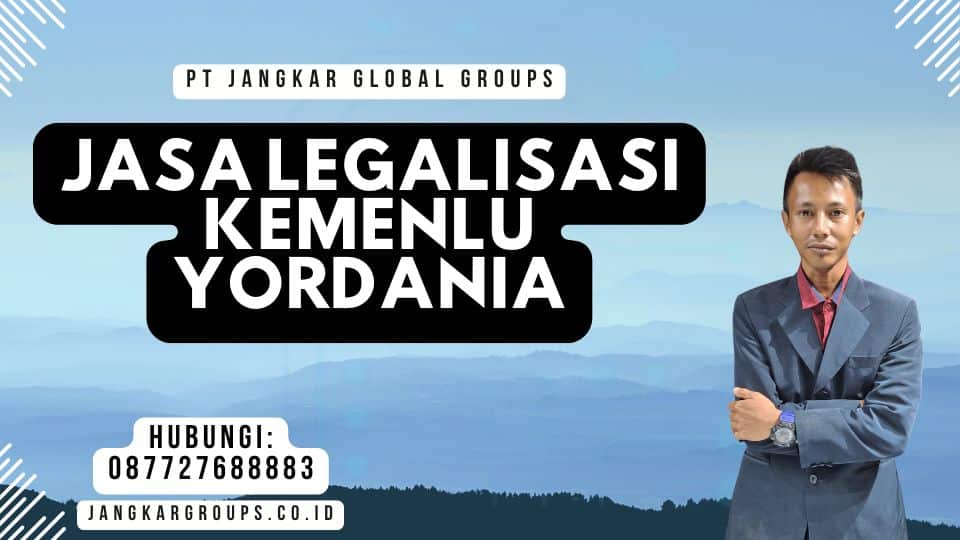 Jasa Legalisasi Kemenlu Yordania