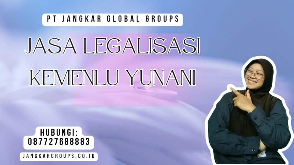 Jasa Legalisasi Kemenlu Yunani
