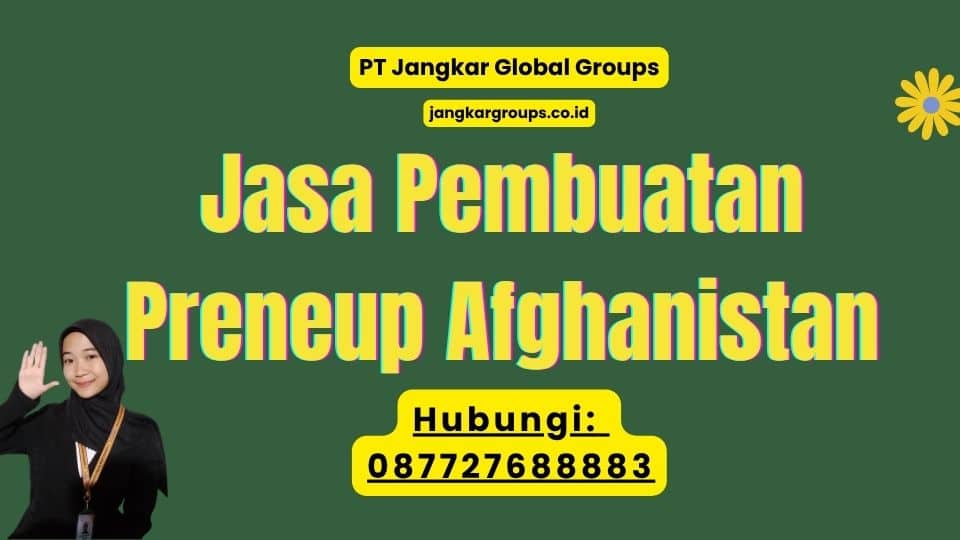 Jasa Pembuatan Preneup Afghanistan