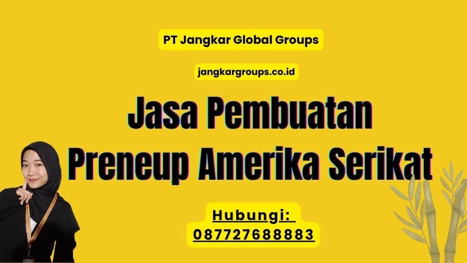 Jasa Pembuatan Preneup Amerika Serikat