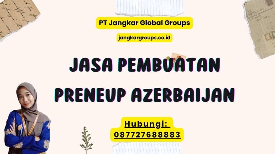 Jasa Pembuatan Preneup Azerbaijan