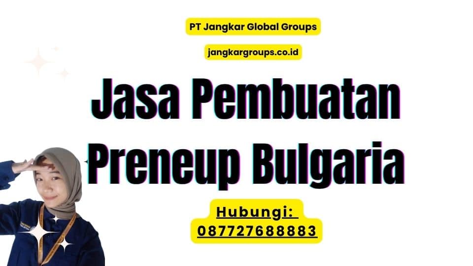 Jasa Pembuatan Preneup Bulgaria