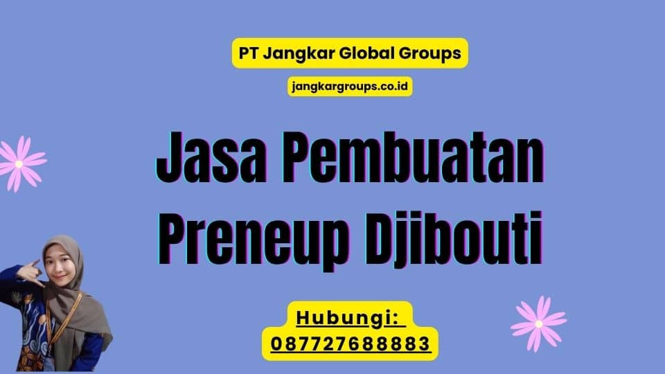 Jasa Pembuatan Preneup Djibouti