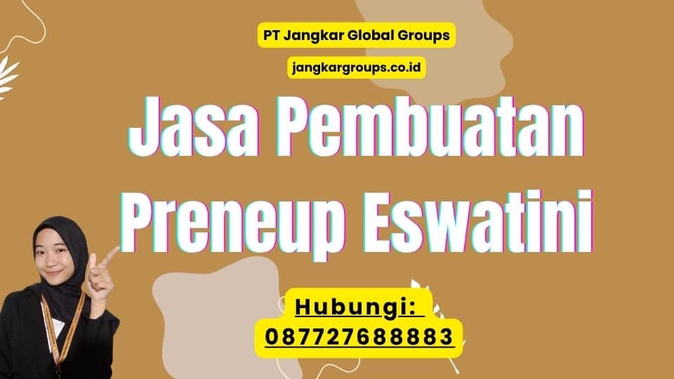 Jasa Pembuatan Preneup Eswatini