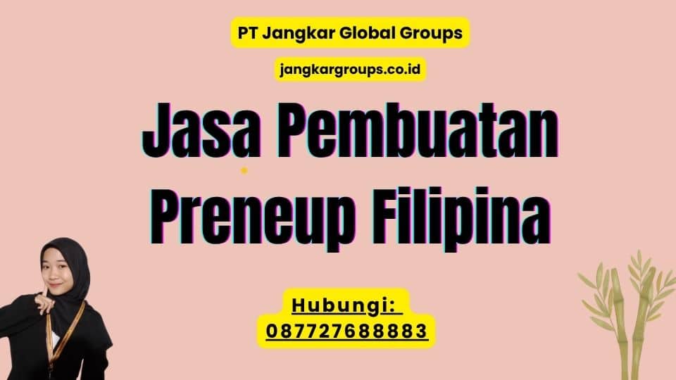 Jasa Pembuatan Preneup Filipina