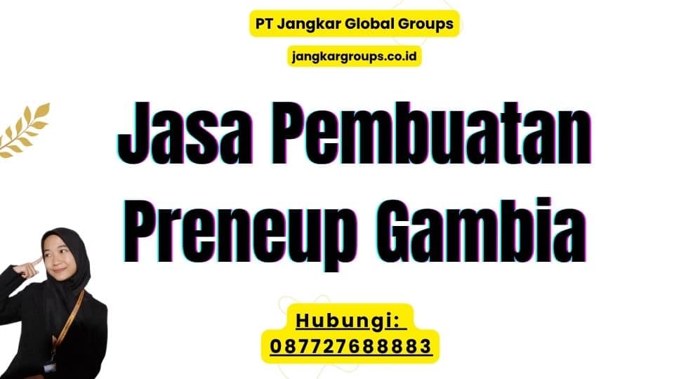 Jasa Pembuatan Preneup Gambia