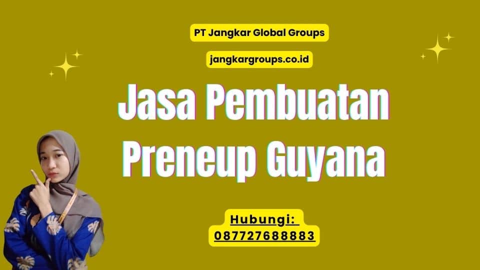 Jasa Pembuatan Preneup Guyana