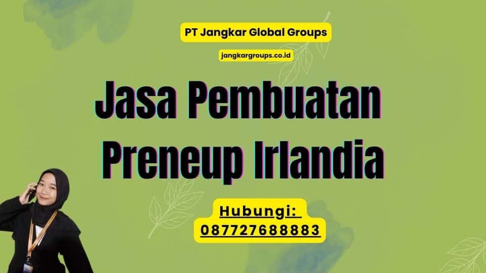 Jasa Pembuatan Preneup Irlandia
