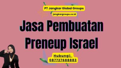 Jasa Pembuatan Preneup Israel