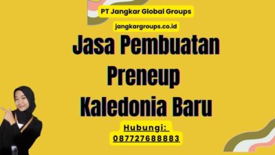 Jasa Pembuatan Preneup Kaledonia Baru