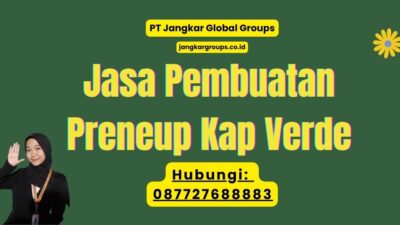 Jasa Pembuatan Preneup Kap Verde
