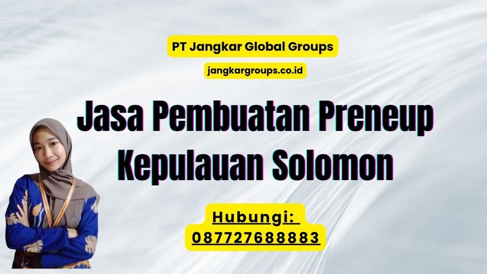Jasa Pembuatan Preneup Kepulauan Solomon
