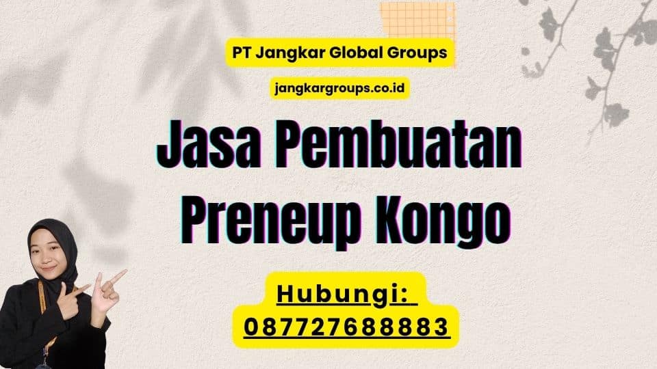 Jasa Pembuatan Preneup Kongo