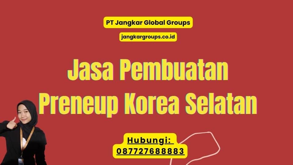 Jasa Pembuatan Preneup Korea Selatan