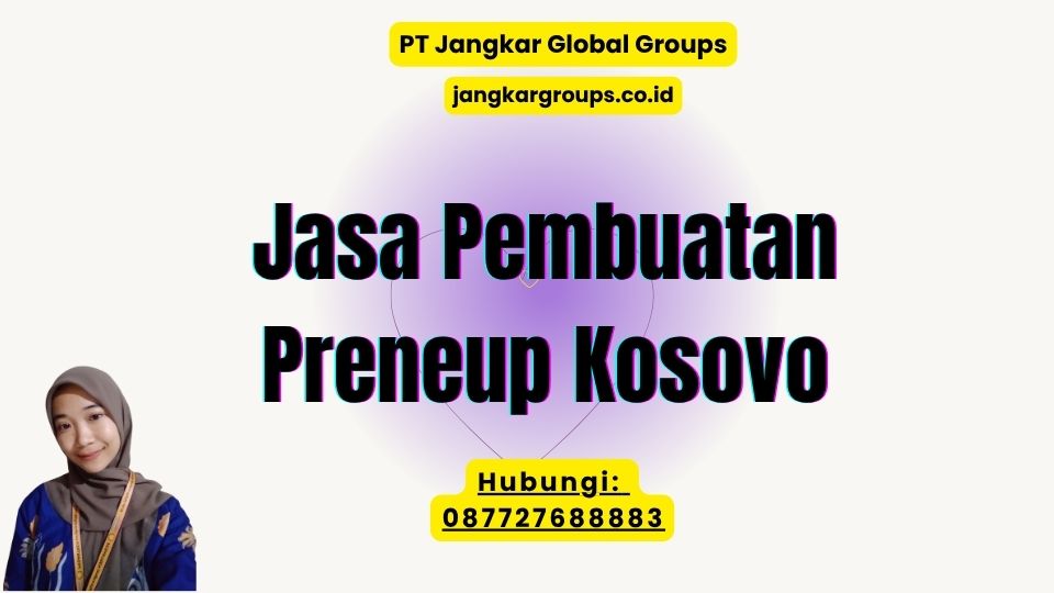 Jasa Pembuatan Preneup Kosovo