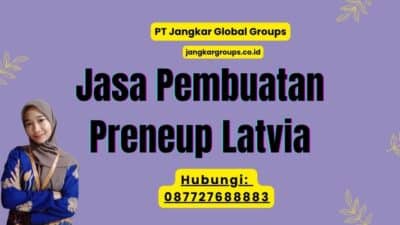 Jasa Pembuatan Preneup Latvia