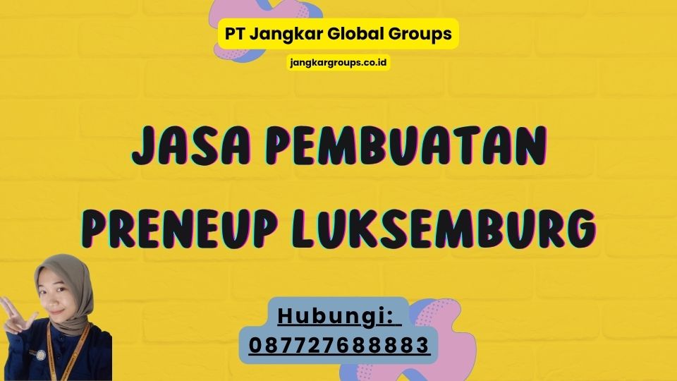 Jasa Pembuatan Preneup Luksemburg