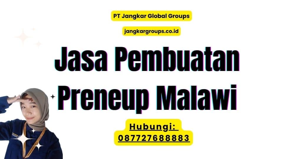 Jasa Pembuatan Preneup Malawi