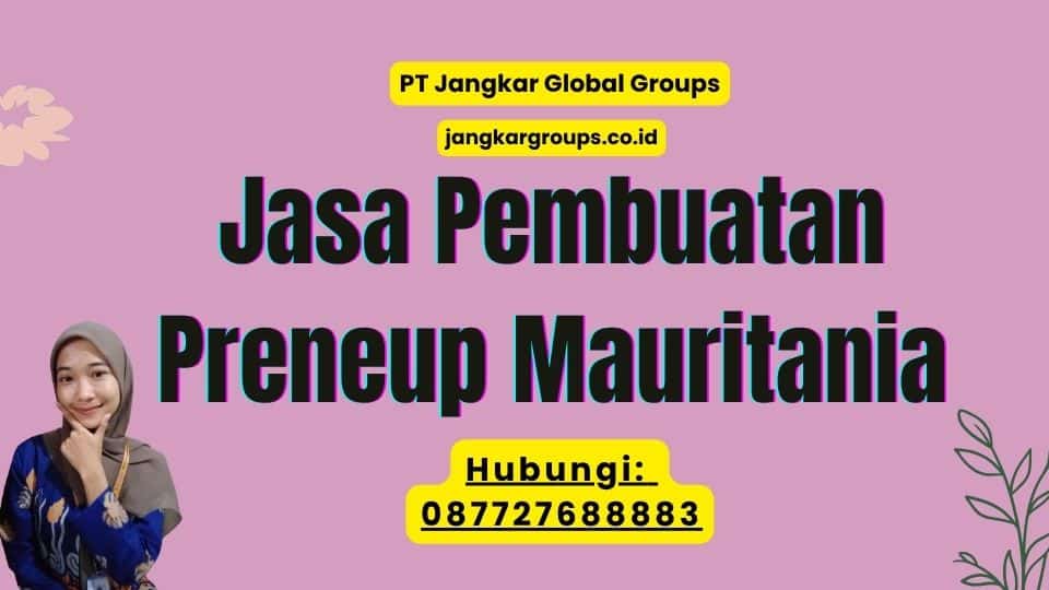 Jasa Pembuatan Preneup Mauritania