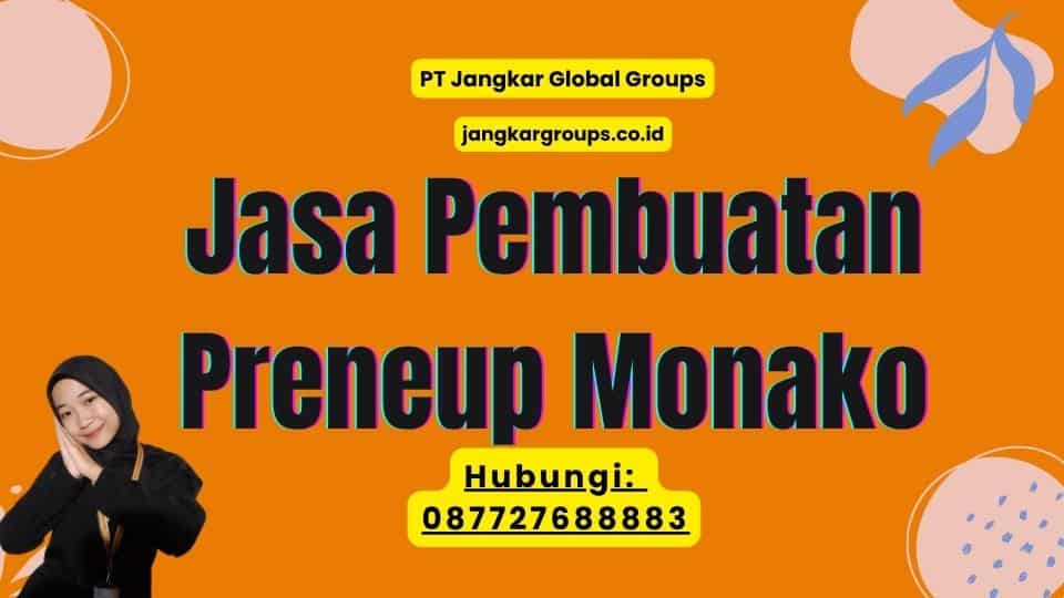 Jasa Pembuatan Preneup Monako