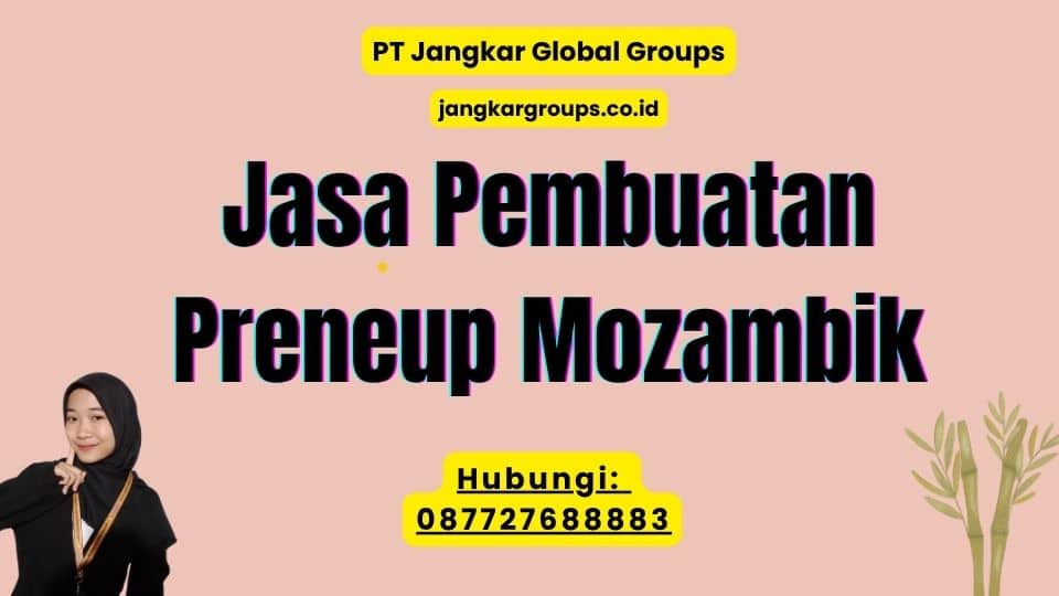 Jasa Pembuatan Preneup Mozambik