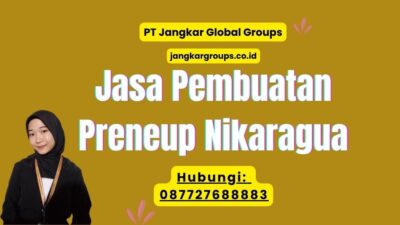 Jasa Pembuatan Preneup Nikaragua