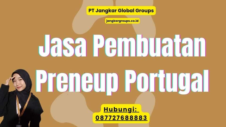 Jasa Pembuatan Preneup Portugal