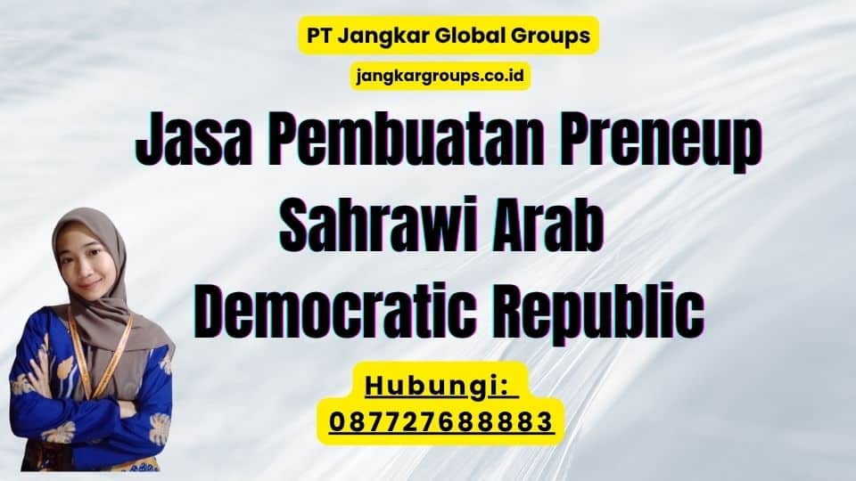 Jasa Pembuatan Preneup Sahrawi Arab Democratic Republic