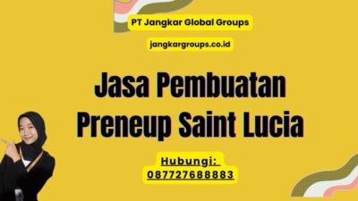 Jasa Pembuatan Preneup Saint Lucia