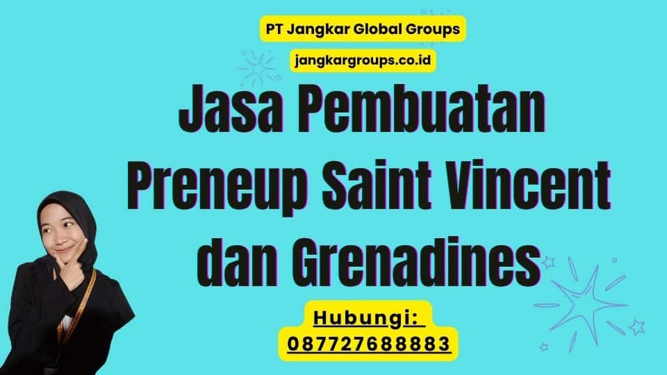 Jasa Pembuatan Preneup Saint Vincent dan Grenadines