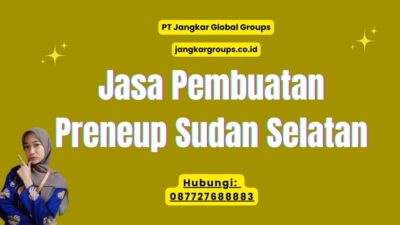 Jasa Pembuatan Preneup Sudan Selatan