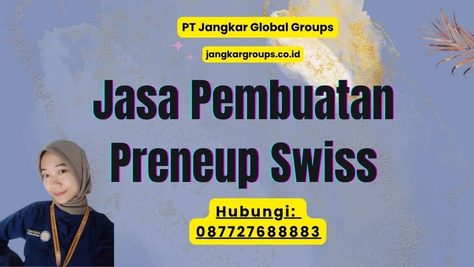 Jasa Pembuatan Preneup Swiss