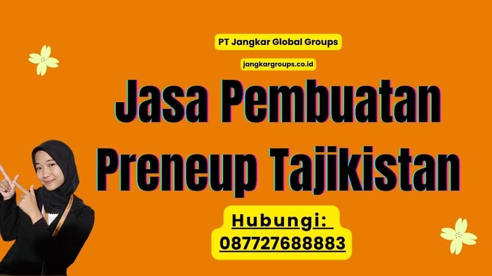 Jasa Pembuatan Preneup Tajikistan