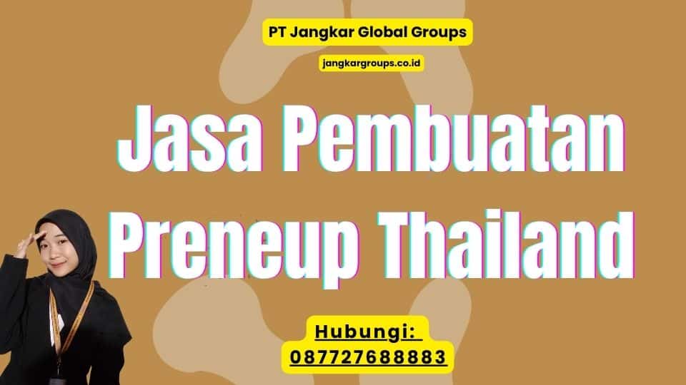 Jasa Pembuatan Preneup Thailand